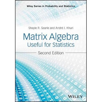Matrix Algebra Useful For Statistics, Second Edition 对统计有用的矩阵代数 第2版 9781118935149