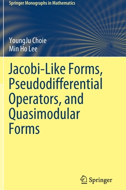 预订 Jacobi-Like Forms, Pseudodifferential Operators, and Quasimodular Forms