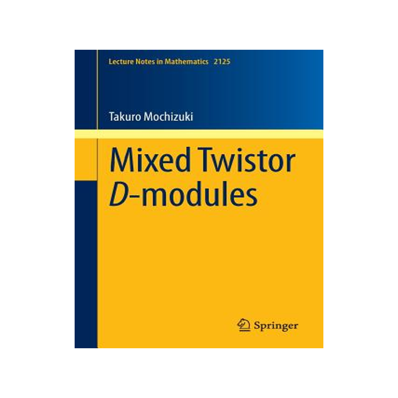 预订 Mixed Twistor D-modules
