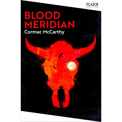 现货 血色子午线 科马克·麦卡锡 Cormac McCarthy 英文原版 Picador系列 Blood Meridian