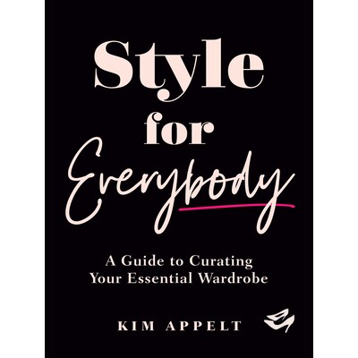 预订 适合所有人的风格:打造你的*衣橱指南 设计 时尚配饰 英文 Style for Everybody: A Guide to Curating Your Essential War