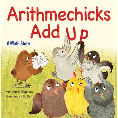 预订 算术小鸡加起来：一个数学故事 数学主题 英文 小鸡学数学 Arithmechicks Add Up: A Math Story:9781629798073