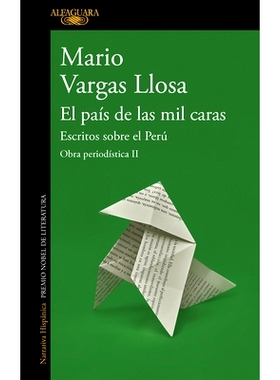 现货 西班牙语原版 略萨新作 千面之国 关于秘鲁的写作 El pais de las mil caras: Peru 诺贝尔文学奖得主 Mario Vargas Llosa