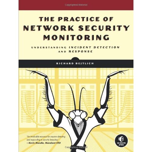 预订 网络安全监控实践 计算机 安全 网络安全 英文 The Practice Of Network Security Monitoring