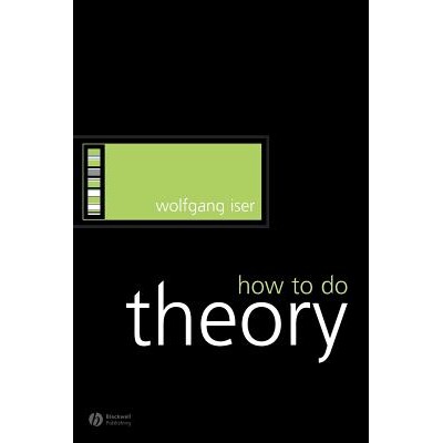 How to Do Theory 如何创建学说 9781405115803