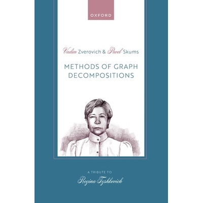 Methods of Graph Decompositions 图形分解方法 9780198882091