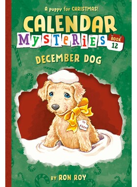 预订 日历谜案 #12：十二月狗 节日主题 圣诞故事 英文 Calendar Mysteries #12: December Dog