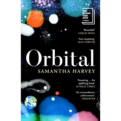 现货 轨道 2024布克奖短名单 Samantha Harvey 太空自然小说 英文原版 Orbital Booker Prize 2024