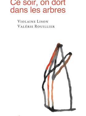 现货Ce soir, on dort dans les arbres