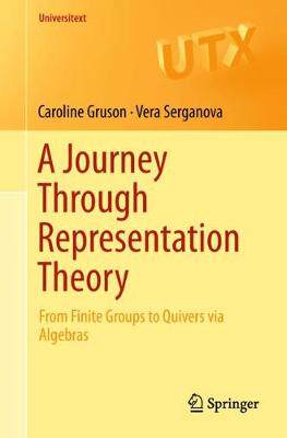 预订 A Journey Through Representation Theory