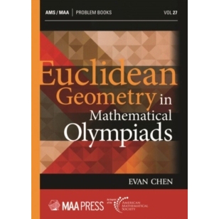 Euclidean Geometry in Mathematical Olympiads 9781470466206