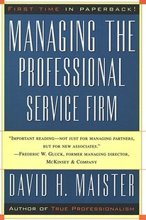Managing 管理 the Professional Firm 英文原版 Service 专业服务公司