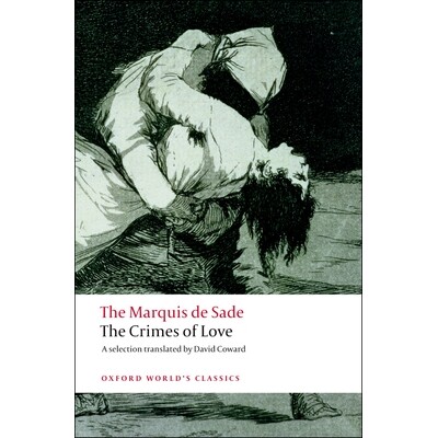 The Crimes of Love Heroic and tragic Tales, Preceded by an Essay on Novels 爱情的罪行：英雄与悲剧故事，附一篇关于小说的