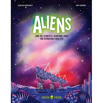 现货 外星人 儿童科普读物 插图版 STEM Aliens: Join the Scientists Searching Space for Extraterrestrial Life 英文原版