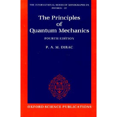 The Principles of Quantum Mechanics 量子力学原理 9780198520115