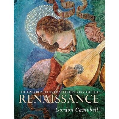 预订 The Oxford Illustrated History of the Renaissance 牛津图解文艺复兴历史 9780198862666