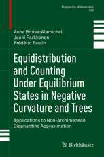 预订 Equidistribution and Counting Under Equilibrium States in Negative Curvature and Trees