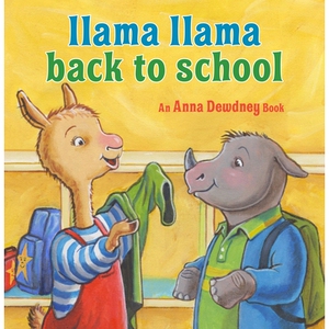 预订 骆驼骆马回到学校 校园故事 英文 小羊驼拉玛 Llama Llama Llama Llama Back to School:9780593352441