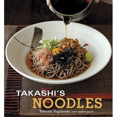 预订 高木的汤面：[食谱] 地方料理 地域美食 饮食文化 世界美食 英文版 Takashi’s Noodles: [a Cookbook]:9781580089654