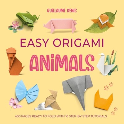 简易折纸动物 400张折纸手工 儿童进口文创DIY游戏 Easy Origami Animals