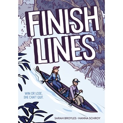 预订 终点线:一部图像小说 青少小说 图像小说 系列 英文版 Finish Lines: A Graphic Novel:9781250815194