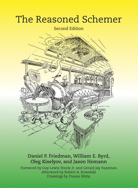 The Reasoned Schemer, second edition 理性的阴谋家，第二版 9780262535519