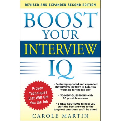 Boost Your Interview IQ 2/E 提高面试智商2 / E 9780071797467