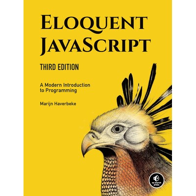 预订 Eloquent Javascript,第三版:现代编程入门 计算机 编程语言 JavaScript 英文 Eloquent Javascript, 3rd Edition: A Moder