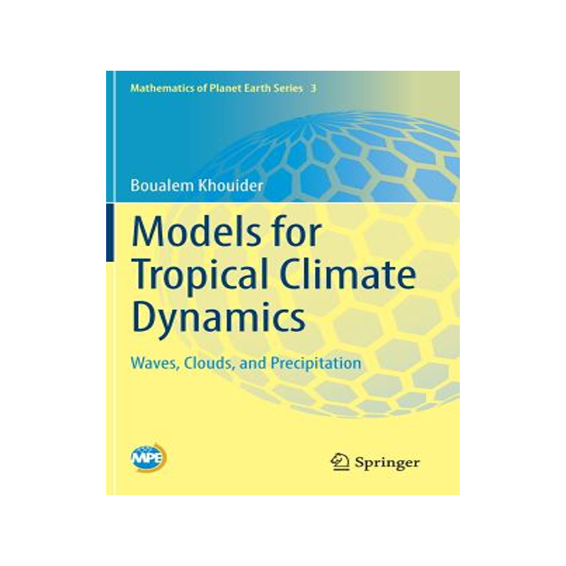 预订 Models for Tropical Climate Dynamics