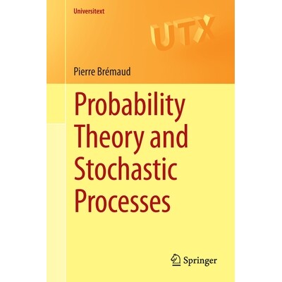 Probability Theory and Stochastic Processes 概率论与随机过程 9783030401825