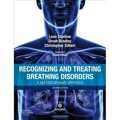 Recognizing and Treating Breathing Disorders A Multidisciplinary Approach 呼吸障碍的识别与治疗：多学科方法 第2版 978070