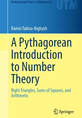 预订 A Pythagorean Introduction to Number Theory: Right Triangles, Sums of Squares, and Arithmetic