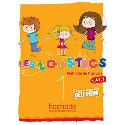 预售 少儿法语教材 Les Loustics 1 学生用书 hachette出版社 法国原版书 原装进口 LES LOUSTICS A1.1
