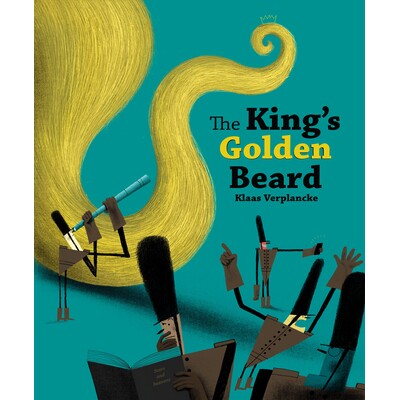 国王的金胡子 The King's Golden Beard 经典童话绘本 英文原版