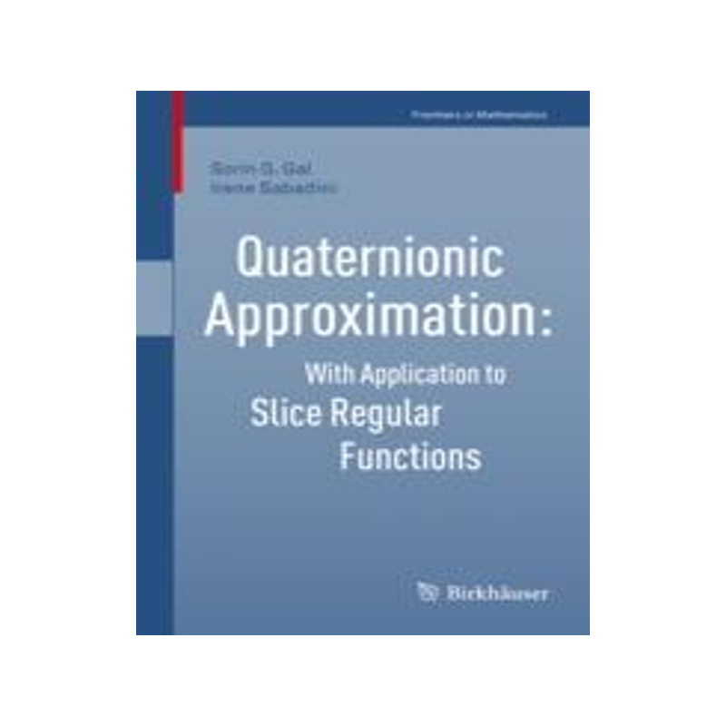 预订 Quaternionic Approximation