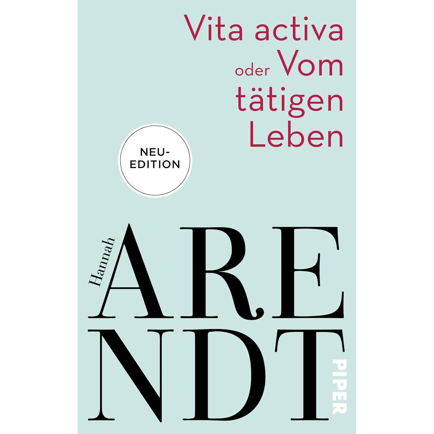 现货  人的境况 德文原版 汉娜・阿伦特 Hannah Arendt 政治哲学 Vita activa oder Vom tätigen Leben
