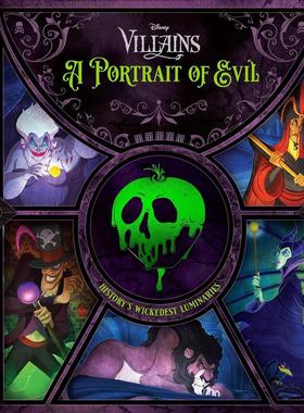 预售 Disney Villains: A Portrait of Evil: History’s Wickedest Luminaries (Books About Disney Villains)