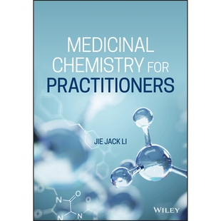 Medicinal Chemistry For Practitioners 从业人员用*化学 9781119607281