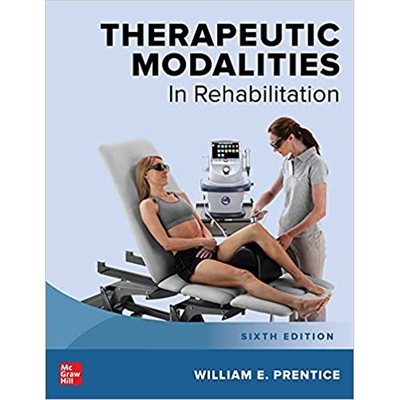 Therapeutic Modalities in Rehabilitation, Sixth Edition 康复治疗方法，第六版 9781264264551