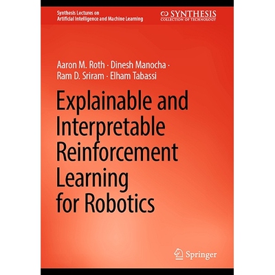Explainable and Interpretable Reinforcement Learning for Robotics 压电能量采集的有意非线性与固有非线性 9783031475177