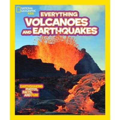 预订 国家地理儿童一切火山和地震:惊天动地的照片、事实和乐趣! 地球科学 地震火山 美国国家地理少儿·万事通系列 英文 Nation