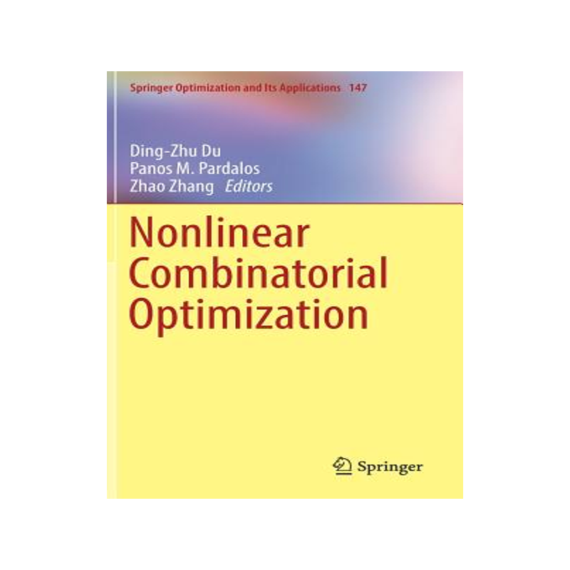 预订 Nonlinear Combinatorial Optimization