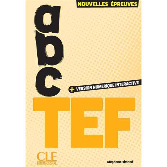 现货 ABC TEF 2025新版 法语原版教辅 TEF考试听力写作阅读练习 法国出国留学备考 原装进口书