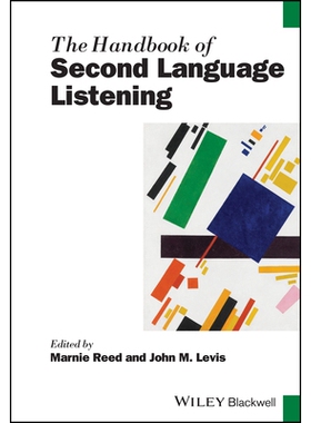 The Handbook of Second Language Listening 第二语言听力手册 9781394312344