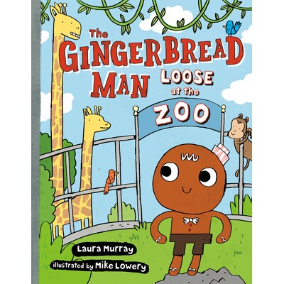 预订 动物园里的姜饼人 童话民间故事 改编 英文 姜饼人逃跑了 Gingerbread Man Is Loose, The The Gingerbread Man Loose at The