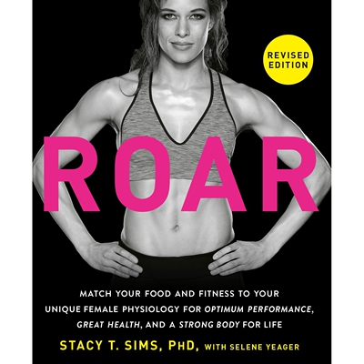 预售 女性与力量训练 Stacy T. Sims 更新版 健身指南 英文原版 ROAR, Revised Edition