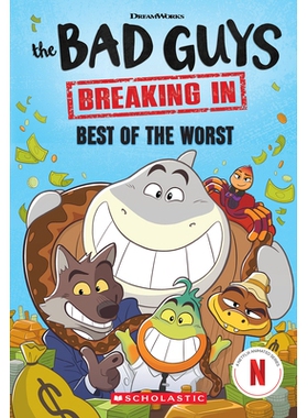 预售 坏蛋联盟 网飞动画电影 小说1 儿童章节读物 英文原版 The Bad Guys: Best of the Worst