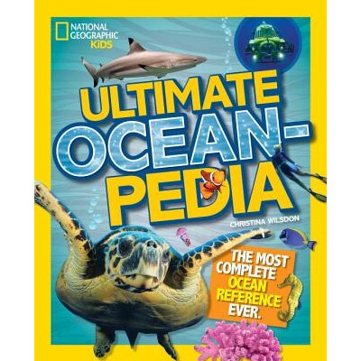 预订 *海洋百科:海洋参考资料 海洋湖泊 地球科学 美国国家地理少儿·*百科系列 英文 Ultimate Oceanpedia: The Most Complete O