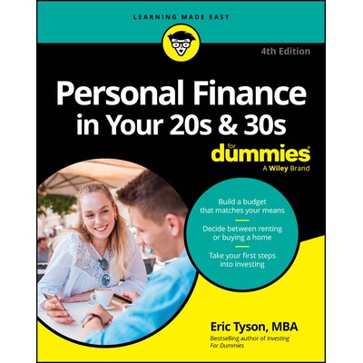 Personal Finance In Your 20S & 30S For Dummies, 4Th Edition 20多岁与30多岁的个人理财达人迷 第4版 9781394350452