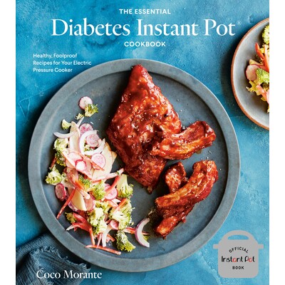 预订 *糖尿病 Instant Pot 食谱:适用于你的电压力锅的健康且零失败食谱 烹饪方法 烹饪技法 英文版 The Essential Diabetes Inst